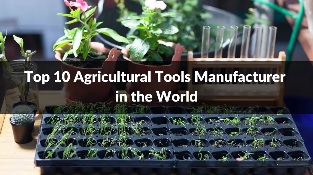 Agricultural Tools Manufacturer