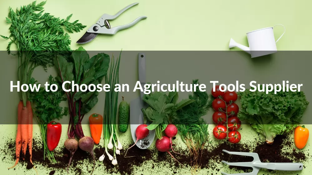 agriculture tools manufacturers